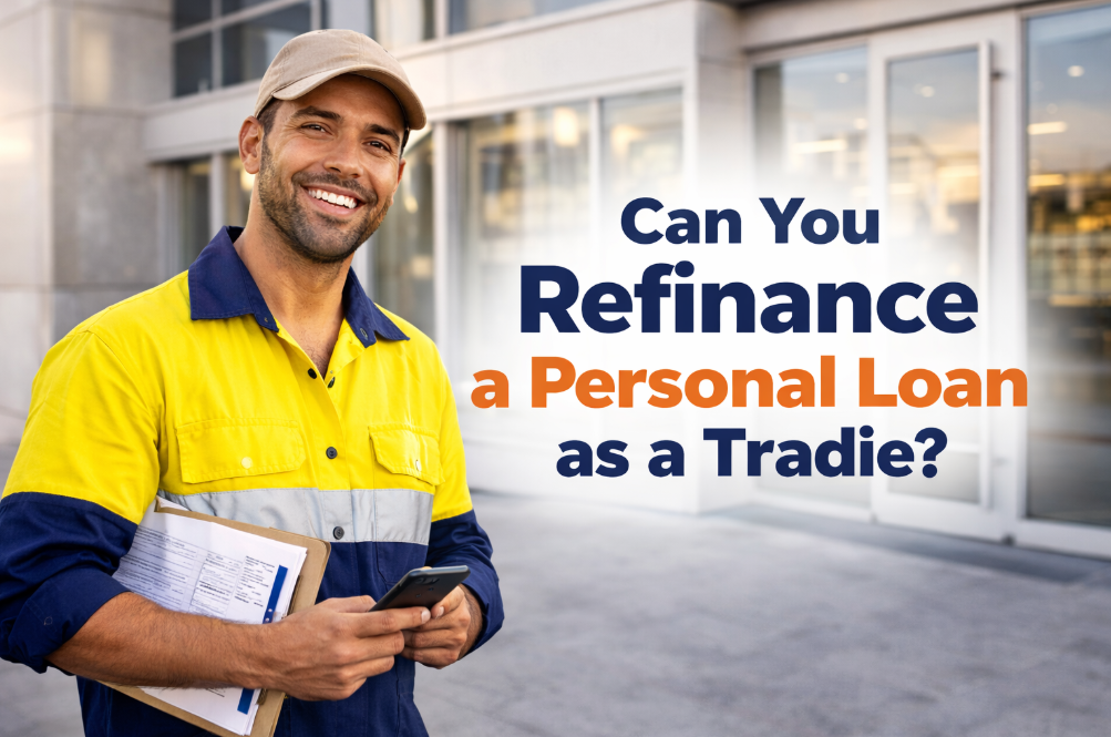 Can You Refinance a Personal Loan as a Tradie in Australia?